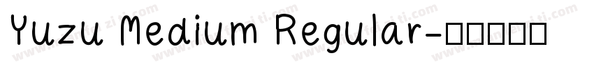 Yuzu Medium Regular字体转换